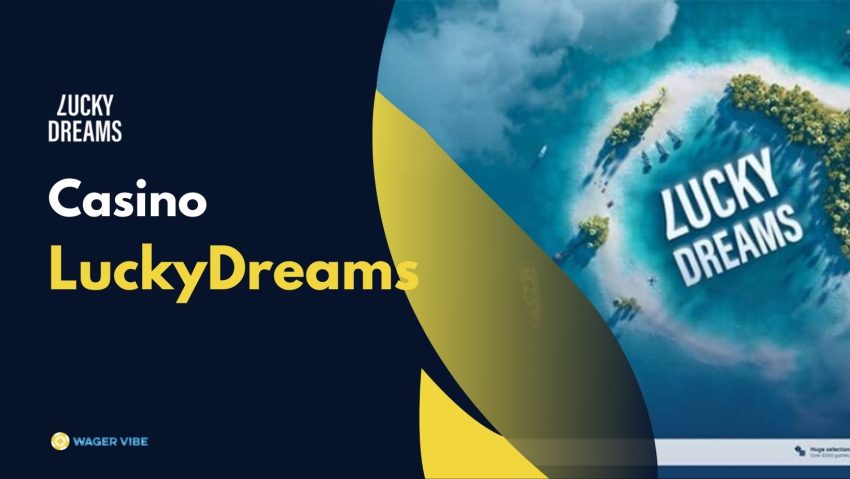 LuckyDreams Online Casino Review